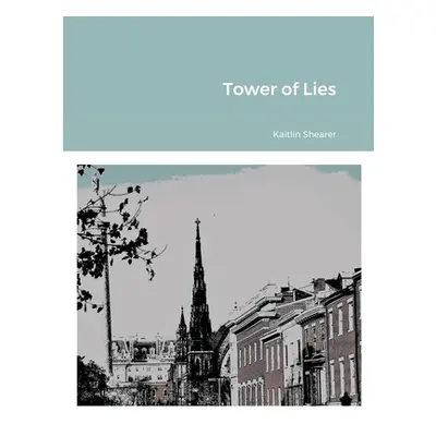 "Tower of Lies" - "" ("Stant David")