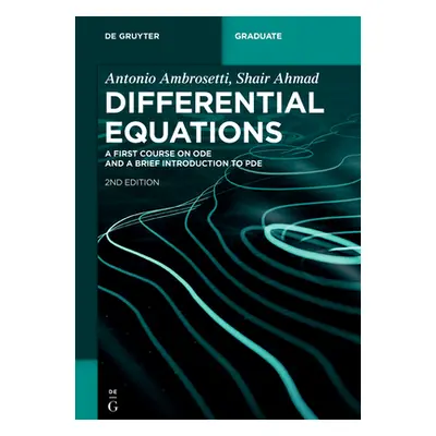 "Differential Equations: A First Course on Ode and a Brief Introduction to Pde" - "" ("Ambrosett