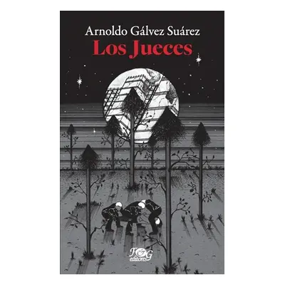 "Los jueces" - "" ("Glvez Surez Arnoldo")