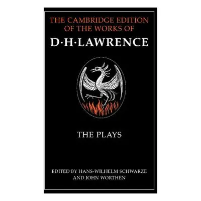 "The Plays" - "" ("Lawrence D. H.")