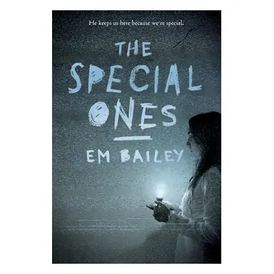 "The Special Ones" - "" ("Bailey Em")