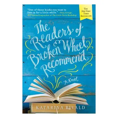 "The Readers of Broken Wheel Recommend" - "" ("Bivald Katarina")