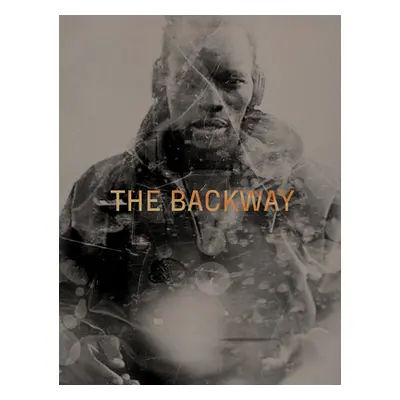 "The Backway" - "" ("Abril Laia")