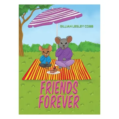 "Friends Forever" - "" ("Cobb Gillian Lesley")