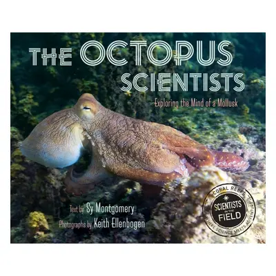 "The Octopus Scientists" - "" ("Montgomery Sy")