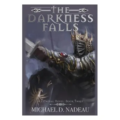 "The Darkness Falls" - "" ("Nadeau Michael D.")