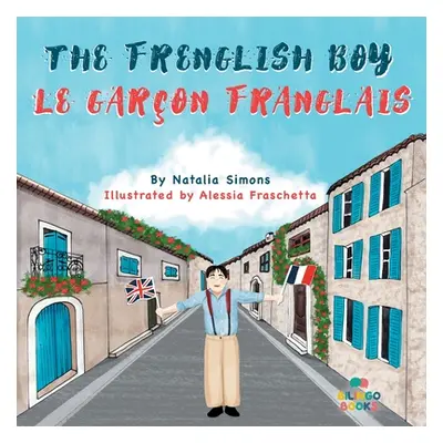 "The Frenglish Boy / Le Garon Franglais" - "" ("Simons Natalia")