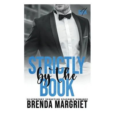 "Strictly by the Book" - "" ("Margriet Brenda")