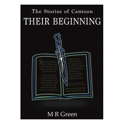 "The Stories of Cantoon - Their Beginning" - "" ("Green M. R.")