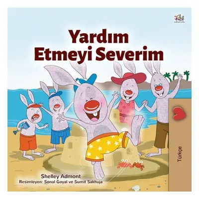 "I Love to Help (Turkish Children's Book)" - "" ("Admont Shelley")