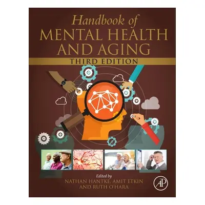 "Handbook of Mental Health and Aging" - "" ("Hantke Nathan")