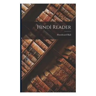 "Hind Reader" - "" ("Hall Fitzedward")