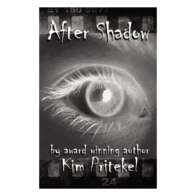 "After Shadow" - "" ("Pritekel Kim")