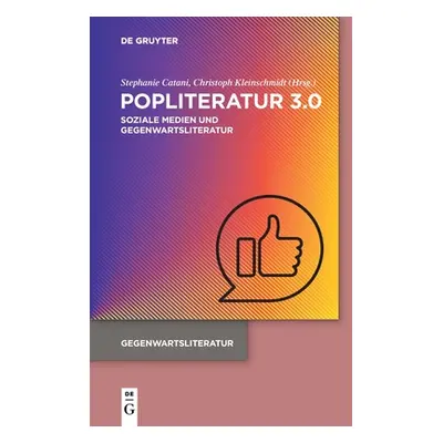 "Popliteratur 3.0" - "" ("Catani Stephanie")