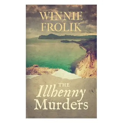 "The Illhenny Murders" - "" ("Frolik Winnie")