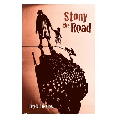 "Stony the Road" - "" ("Recinos Harold J.")