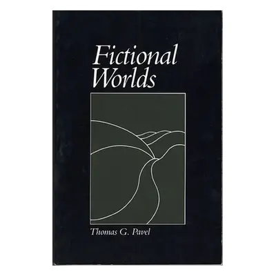 "Fictional Worlds" - "" ("Pavel Thomas G.")