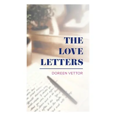 "The Love Letters" - "" ("Vettor Doreen")