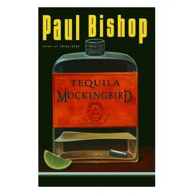 "Tequila Mockingbird" - "" ("Bishop Paul")