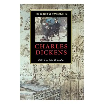 "The Cambridge Companion to Charles Dickens" - "" ("Jordan John O.")