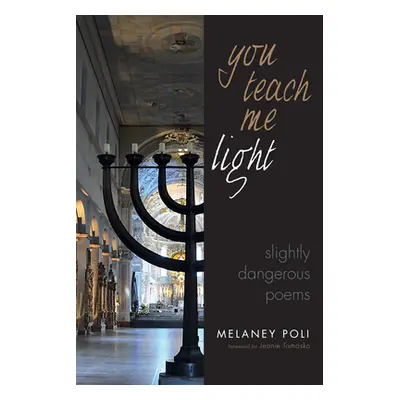 "You Teach Me Light" - "" ("Poli Melaney")