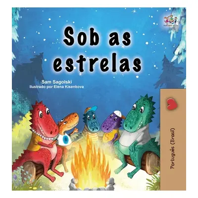 "Under the Stars (Portuguese Brazilian Children's Book)" - "" ("Sagolski Sam")