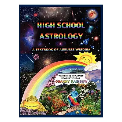 "High School Astrology" - "" ("Victor Arisa")