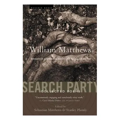 "Search Party: Collected Poems" - "" ("Plumly Stanley")