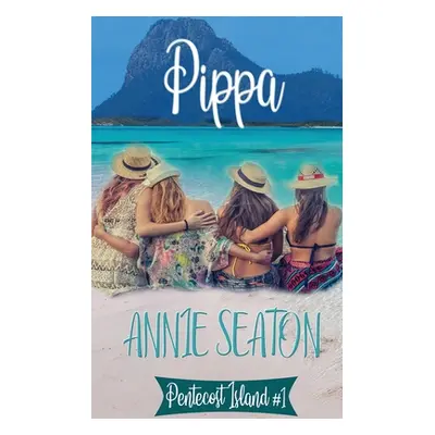 "Pippa" - "" ("Seaton Annie")