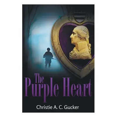 "The Purple Heart" - "" ("Gucker Christie a. C.")