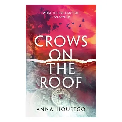 "Crows On The Roof" - "" ("Housego Anna")