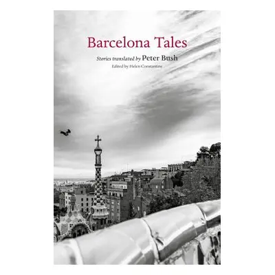 "Barcelona Tales" - "" ("Constantine Helen")