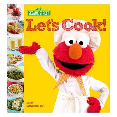 "Sesame Street Let's Cook!" - "" ("Sesame Workshop")