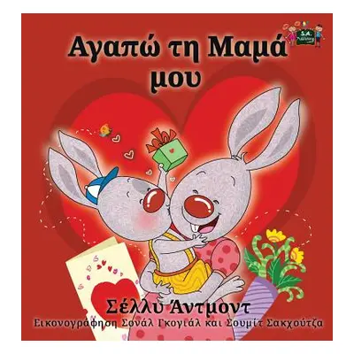 "I Love My Mom: Greek Edition" - "" ("Admont Shelley")