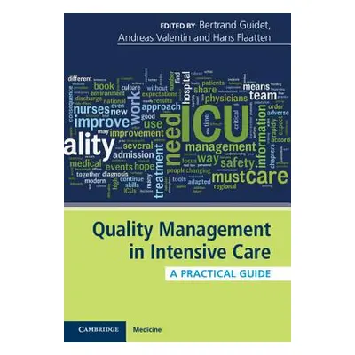 "Quality Management in Intensive Care: A Practical Guide" - "" ("Guidet Bertrand")