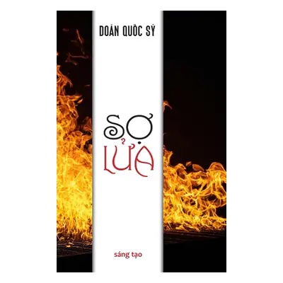 "Sợ Lửa" - "" ("Don Quốc Sỹ")