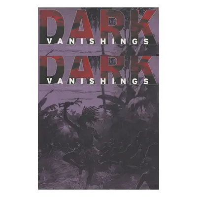 "Dark Vanishings: Discourse on the Extinction of Primitive Races, 1800-1930" - "" ("Brantlinger 