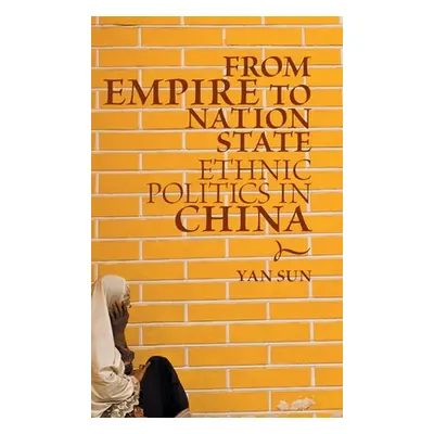 "From Empire to Nation State" - "" ("Sun Yan")