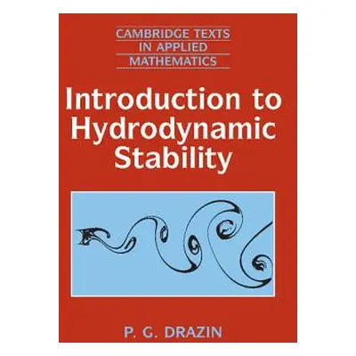 "Introduction to Hydrodynamic Stability" - "" ("Drazin P. G.")