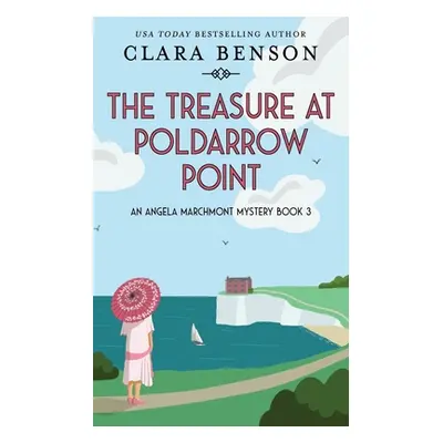 "The Treasure at Poldarrow Point" - "" ("Benson Clara")