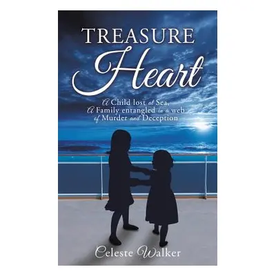 "Treasure Heart" - "" ("Walker Celeste")