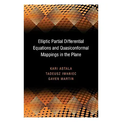 "Elliptic Partial Differential Equations and Quasiconformal Mappings in the Plane (Pms-48)" - ""