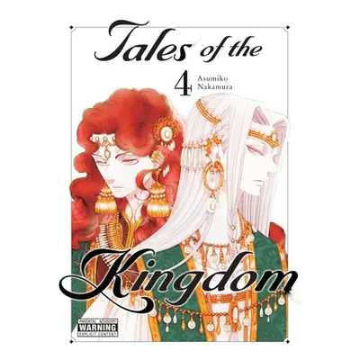 "Tales of the Kingdom, Vol. 4" - "" ("Nakamura Asumiko")