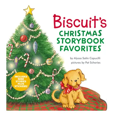 "Biscuit's Christmas Storybook Favorites: Includes 9 Stories Plus Stickers!" - "" ("Capucilli Al