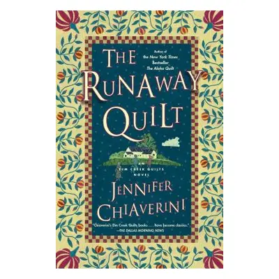 "The Runaway Quilt" - "" ("Chiaverini Jennifer")