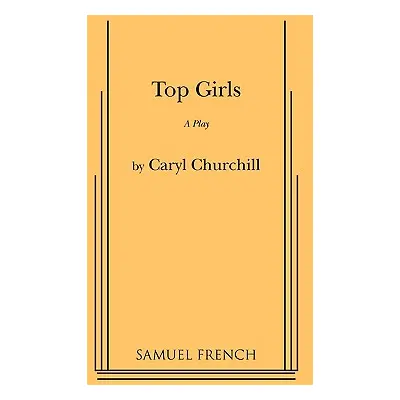 "Top Girls" - "" ("Churchill Caryl")