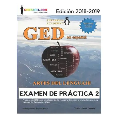 "GED En Espaol - Artes del Lenguaje - Examen de Prctica 2" - "" ("Cornejo Carolina")