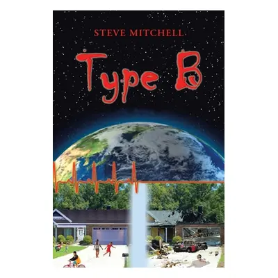 "Type B" - "" ("Mitchell Steve")