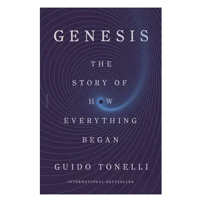 "Genesis: The Story of How Everything Began" - "" ("Tonelli Guido")