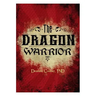 "The Dragon Warrior" - "" ("Cooner")